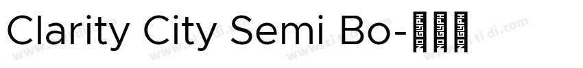 Clarity City Semi Bo字体转换